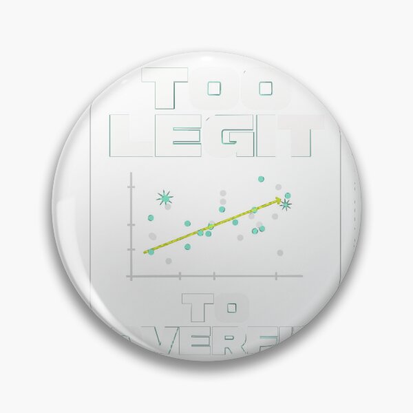 Item preview, Too Legit To Overfit Data Science Humor designed and sold by Bianca Oltean.