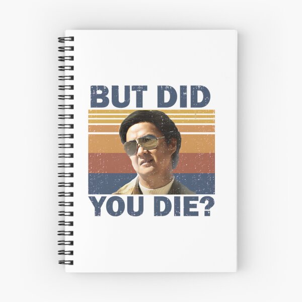 Item preview, But Did You Die designed and sold by AlphaResonance.