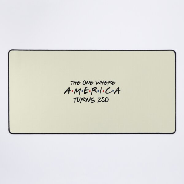 Item preview, 4th Of July America 250th Anniversary, The One Where America Turns 250 Years 2 designed and sold by sparkfavs.