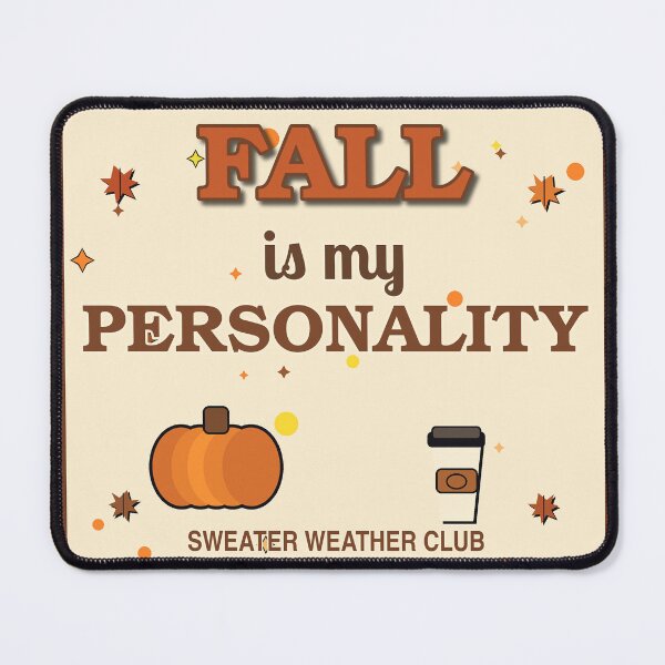 Item preview, Fall Is My Personality designed and sold by Aether-Pixels.