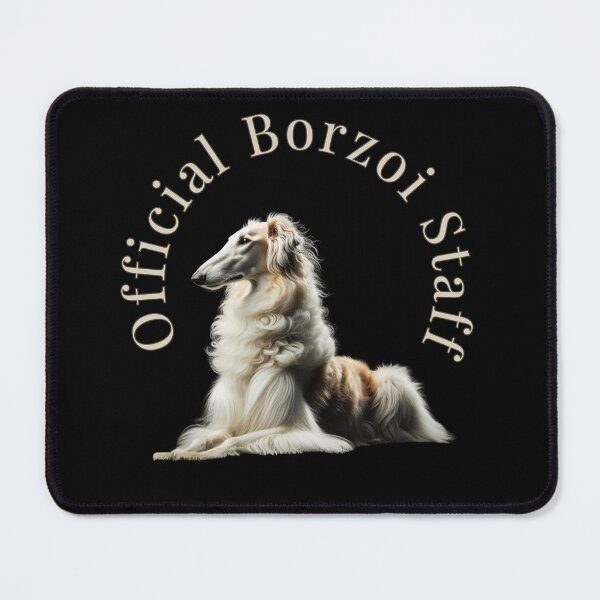 Item preview, Official Borzoi Staff - Funny Borzoi Owner Dog Lover Design designed and sold by PatykArt.