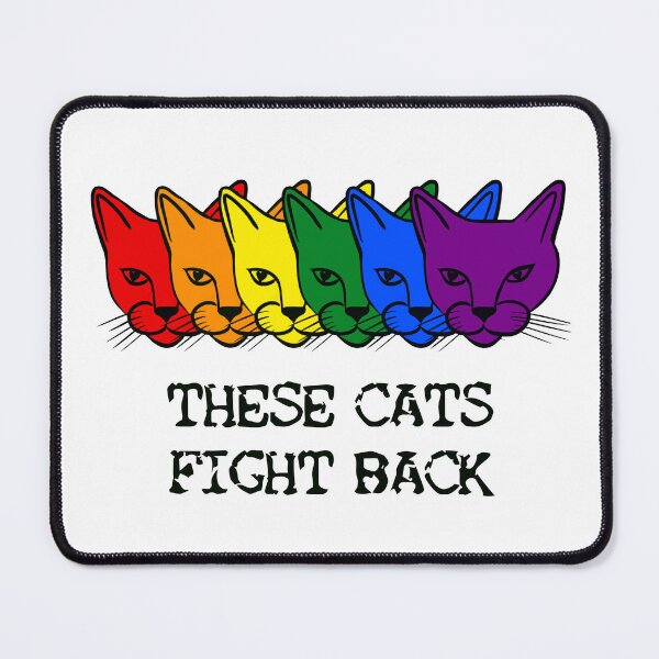 Item preview, These Cats Fight Back (Pride Gear) designed and sold by TiernanSongs.