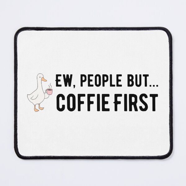 Item preview, Cute Goose With Coffee Kawaii Morning Duck Lover Design Eww People designed and sold by luckyhue.