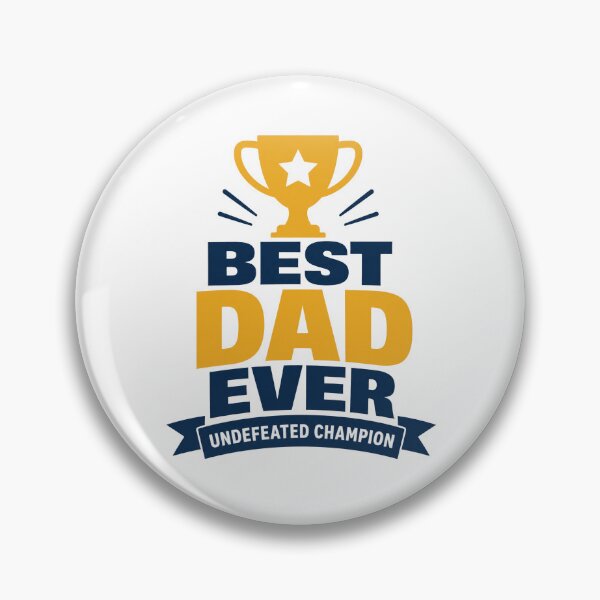 Item preview, Best Dad Ever Undefeated Champion Father’s Day Design designed and sold by MAF_Merch.