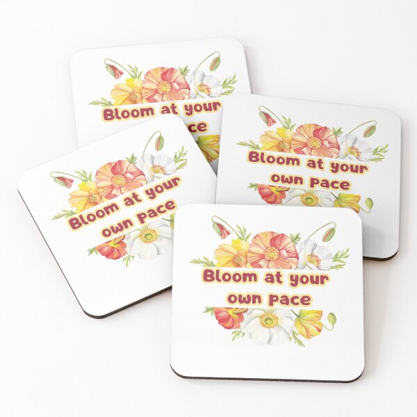 Item preview, Bloom at Your Own Pace designed and sold by RegulateFirst.