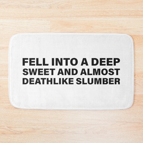 Item preview, Fell Into a Deep, Sweet, and Almost Deathlike Slumber — The Odyssey Quote (White Version) designed and sold by LiteraryRelics.