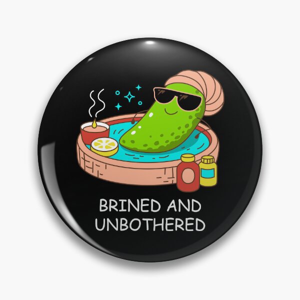 Item preview,  Brined and Unbothered  Fun Spa with Pickle designed and sold by Skryp-art.