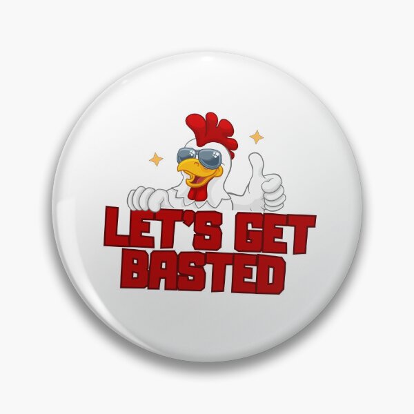Item preview, Let’s get Basted! Drunk chef designed and sold by Thunderklart.