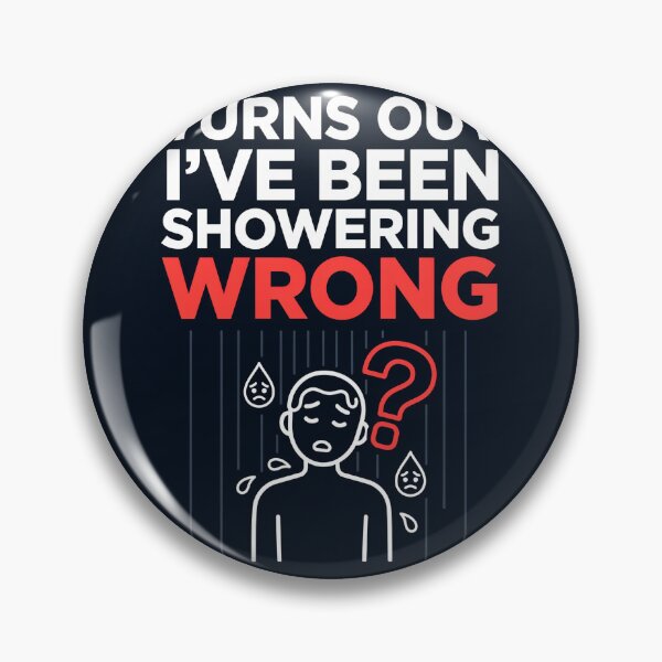 Item preview, Turns out we've ALL been doing it wrong designed and sold by NoNameDrops.
