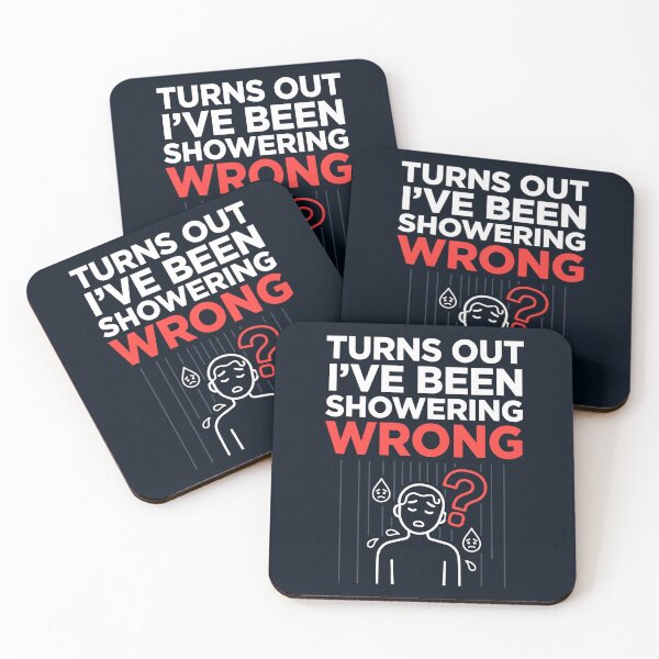 Item preview, Turns out we've ALL been doing it wrong designed and sold by NoNameDrops.
