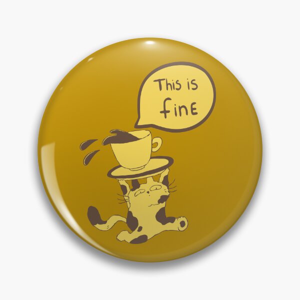 Item preview, This is fine-funny coffee cat meme designed and sold by ISG Designs.