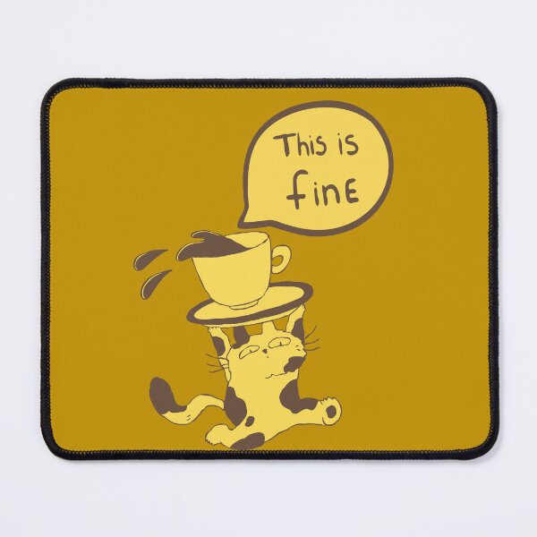 Item preview, This is fine-funny coffee cat meme designed and sold by ISG Designs.