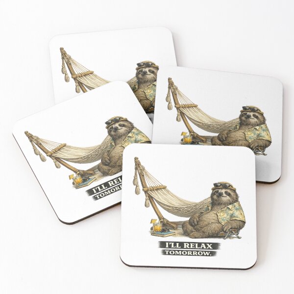 Item preview, Ill Relax Tomorrow Funny Sloth Vacation Procrastination Design designed and sold by ByAnad.