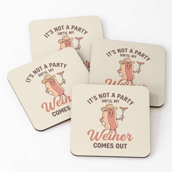 Item preview, It's Not A Party Until My Wiener Comes Out Funny Hot Dog BBQ designed and sold by dudelinart.