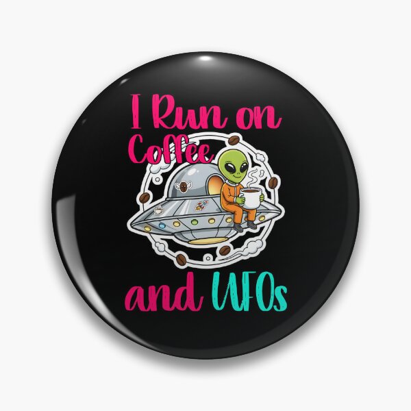 Item preview, I Run on Coffee and UFOs Funny Alien Astronomer Science designed and sold by at85productions.