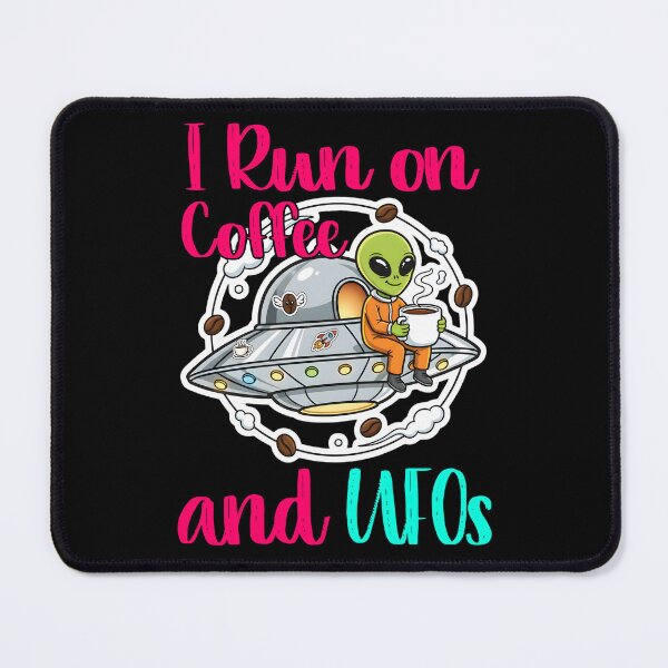 Item preview, I Run on Coffee and UFOs Funny Alien Astronomer Science designed and sold by at85productions.
