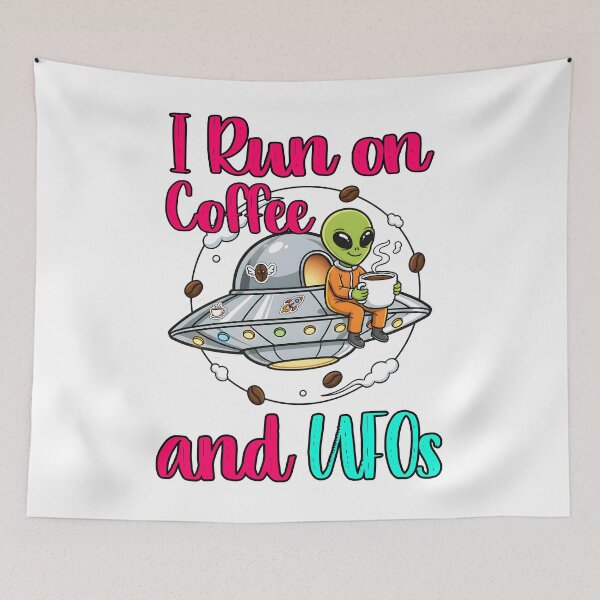 Item preview, I Run on Coffee and UFOs Funny Alien Astronomer Science designed and sold by at85productions.
