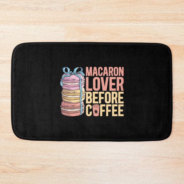Item preview, Macaron Lover Before Coffee Baking Coffee Lover designed and sold by tshirtconcepts.