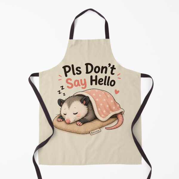 Item preview, Pls Don't Say Hello Possum designed and sold by rygenr8.