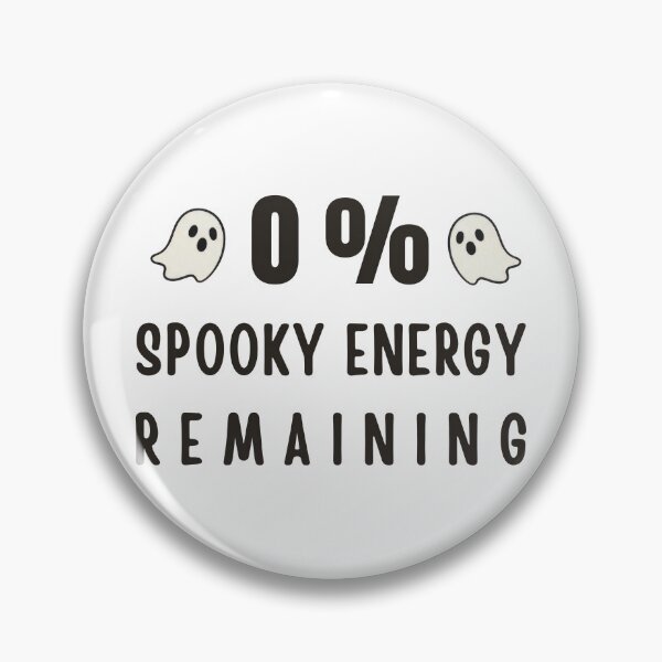Item preview, Social Battery Halloween.  0% Spooky Energy Remaining designed and sold by ChernotytskaArt.
