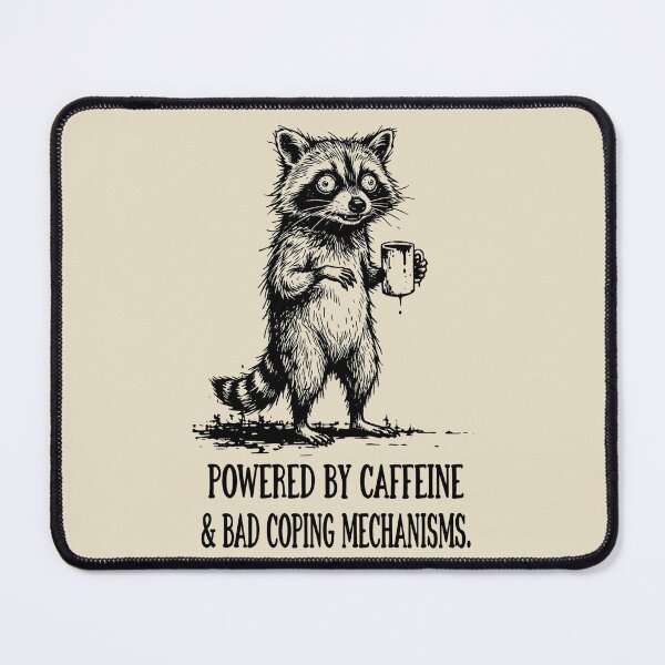 Item preview, Powered By Caffeine Chaotic Raccoon designed and sold by rygenr8.