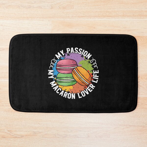 Item preview, Macaron Lover My Passion My Macaron Pastry Chef designed and sold by tshirtconcepts.