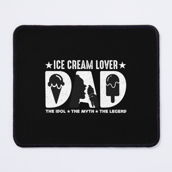 Item preview, Ice Cream Lover Dad The Idol The Myth Cream Cone designed and sold by tshirtconcepts.