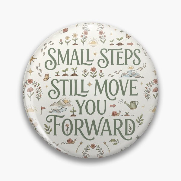 Item preview, Small Steps Still Move You Forward – Inspirational Wellness Pattern designed and sold by OpenDreamArts.