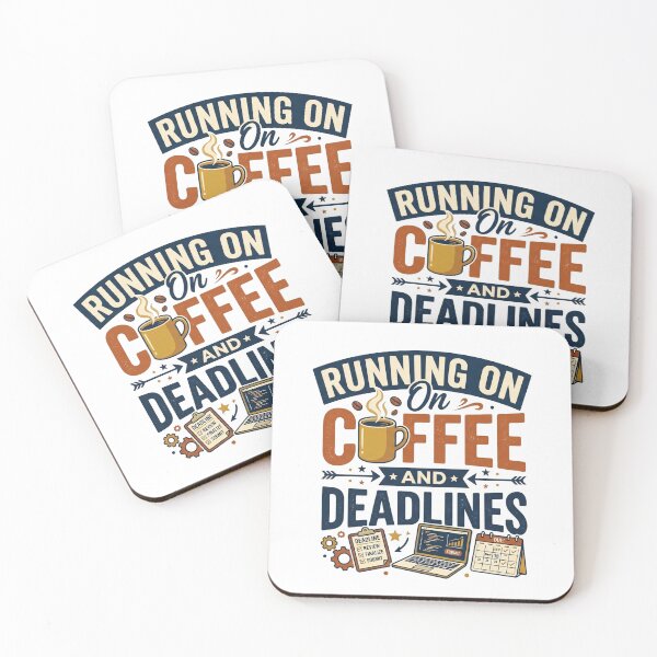 Item preview, Running On Coffee And Deadlines Funny Office Humor Design designed and sold by Pixel Analytics.