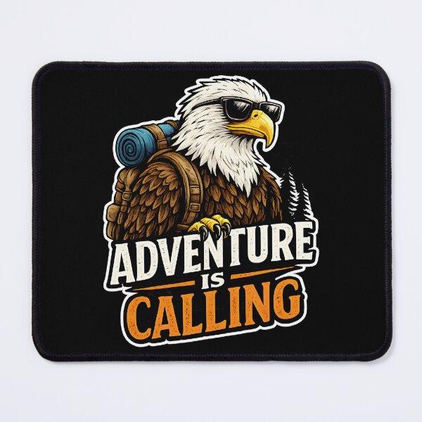 Item preview, Adventure Is Calling Eagle Wilderness Design designed and sold by CreativeMindsetLab.