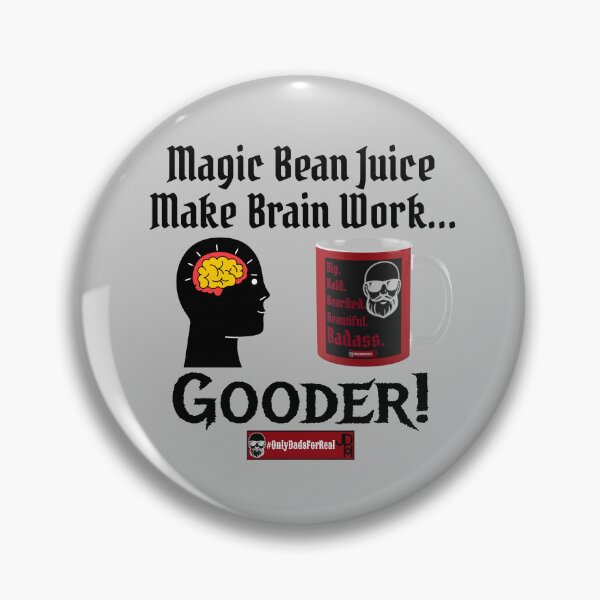 Item preview, Magic Bean Juice (Gray) *More Colors Available in Collection  designed and sold by OnlyDadsForReal.