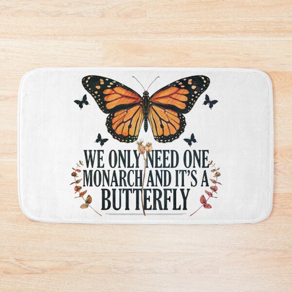 Item preview, We Only Need One Monarch And It’s a Butterfly Vintage designed and sold by MerchlyMike.