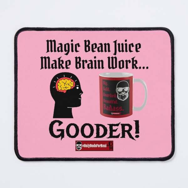 Item preview, Magic Bean Juice (Pink) *More Colors Available in Collection designed and sold by OnlyDadsForReal.