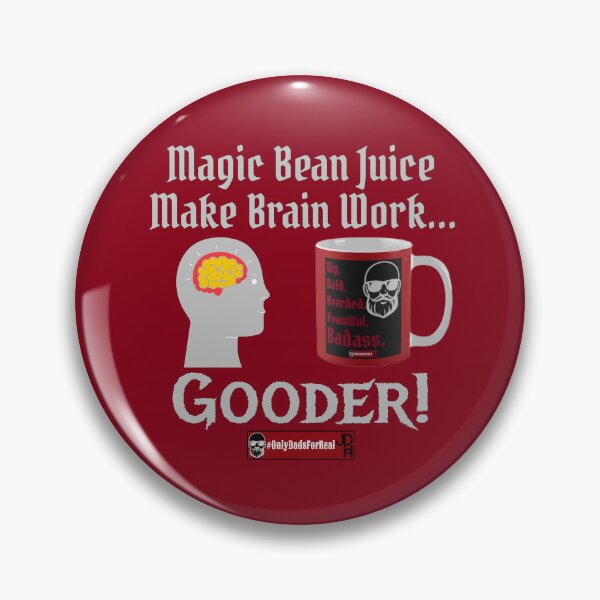 Item preview, Magic Bean Juice (Maroon) *More Colors Available in Collection  designed and sold by OnlyDadsForReal.