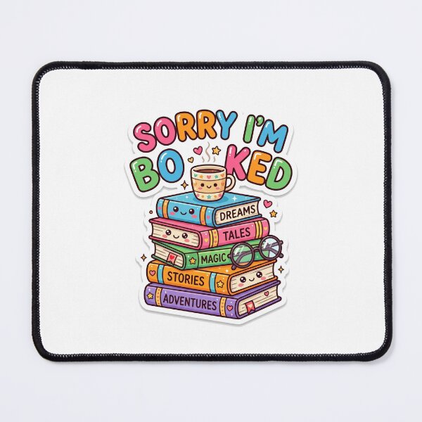 Item preview, Sorry I'm Booked Funny Book Lover Design designed and sold by Pixel Analytics.