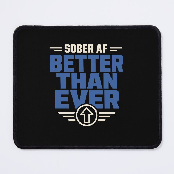 Item preview, Sober AF Sobriety Alcohol Free Gift designed and sold by AndreasMei.