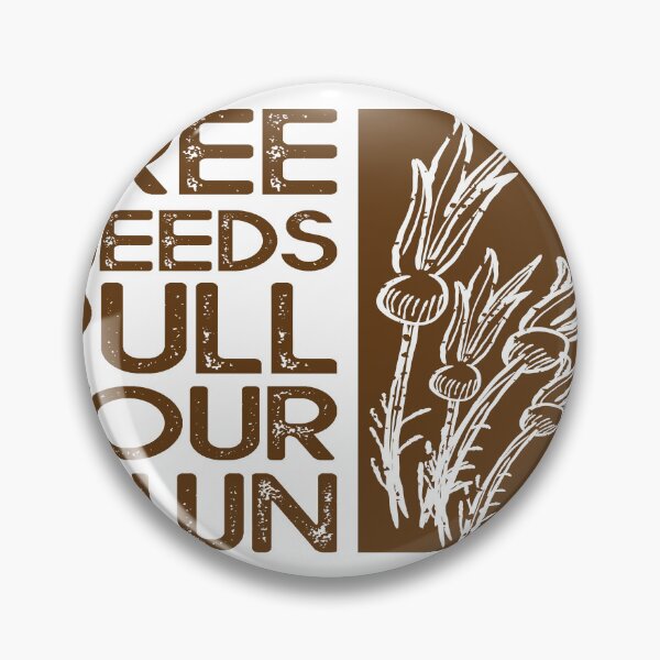 Item preview, Free Weeds Pull Your Own Funny Garden Tags designed and sold by SP Motif.