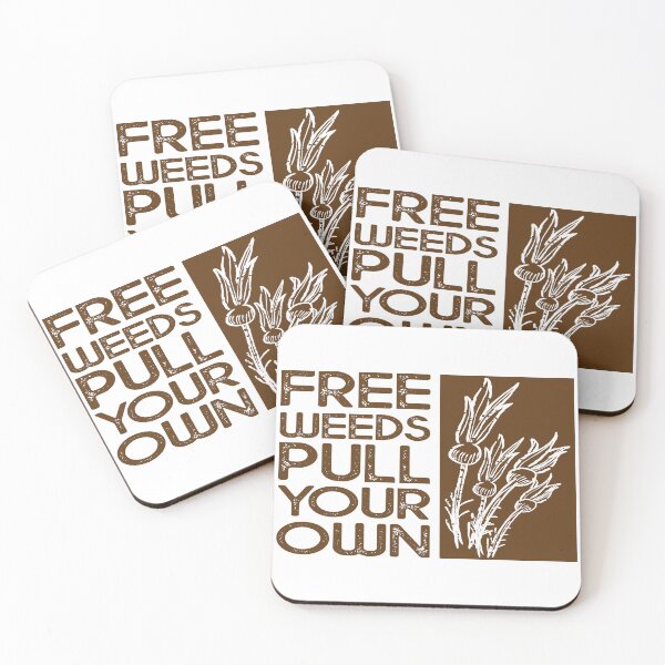 Item preview, Free Weeds Pull Your Own Funny Garden Tags designed and sold by SP Motif.