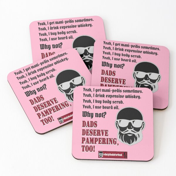 Item preview, Alternate Dads Deserve Pampering Too! (Pink) *More Colors Available in Collection designed and sold by OnlyDadsForReal.