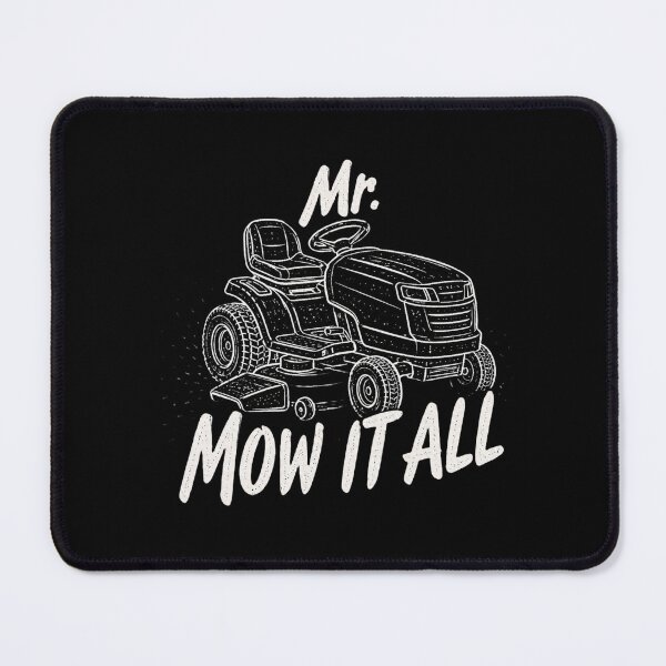 Item preview, Mr Mow It All Riding Lawn Mower Landscaping Pun designed and sold by bosamji.