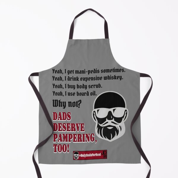 Item preview, Alternate Dads Deserve Pampering Too! (Gray) *More Colors Available in Collection designed and sold by OnlyDadsForReal.