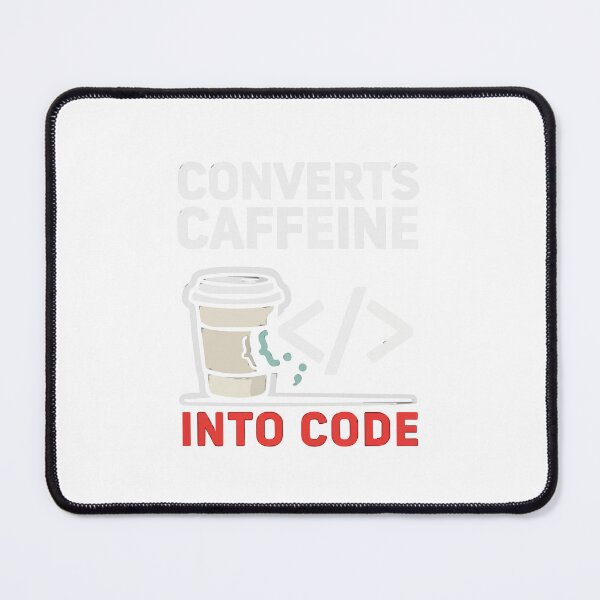 Item preview, Converts Caffeine Into Code Programmer Humor designed and sold by Bianca Oltean.