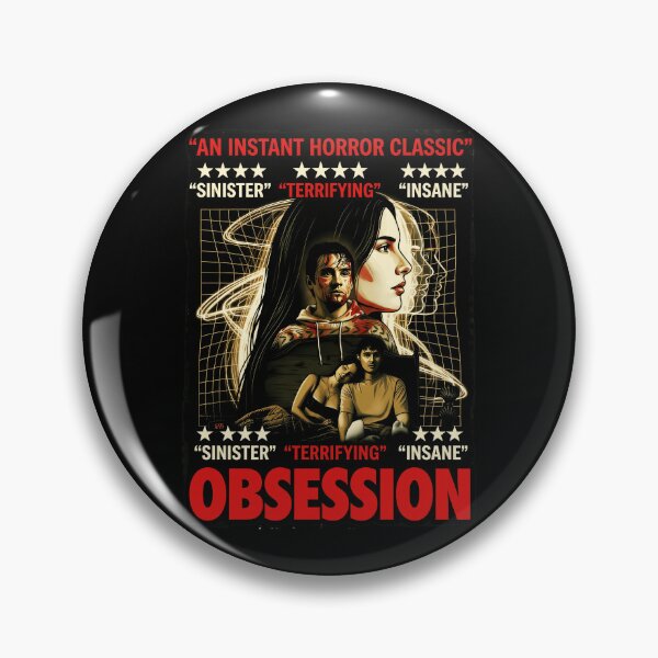 Item preview, Obsession An Instant Horror Classic Sinister Terrifying Insane Horror Fan designed and sold by SeraXYZ.