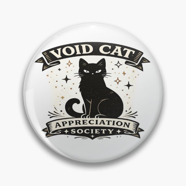 Item preview, Void Cat Appreciation Society designed and sold by EvenGrind.
