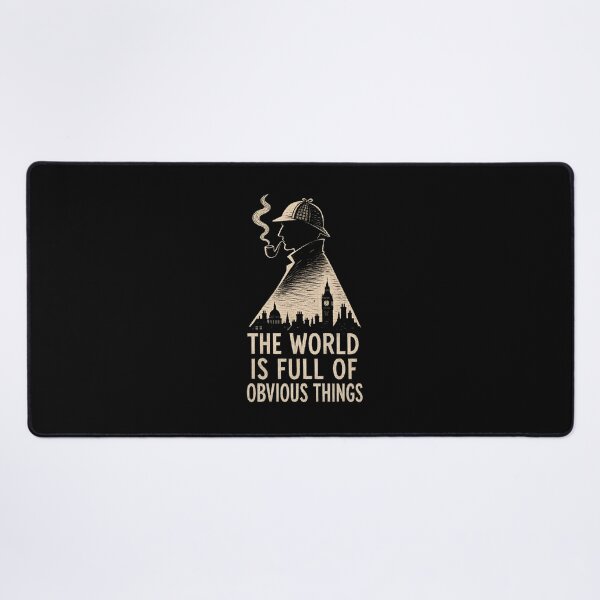 Item preview, Sherlock Holmes The World Is Full Of Obvious Things London Skyline designed and sold by Fenay Designs.