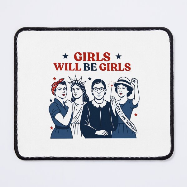 Item preview, Girls Will be Girls, Patriotic Feminist 4th of July designed and sold by Landinhalias.