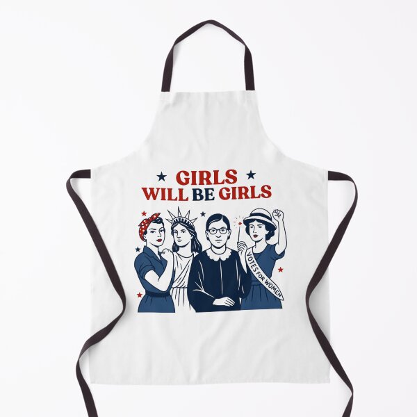 Item preview, Girls Will be Girls, Patriotic Feminist 4th of July designed and sold by Landinhalias.