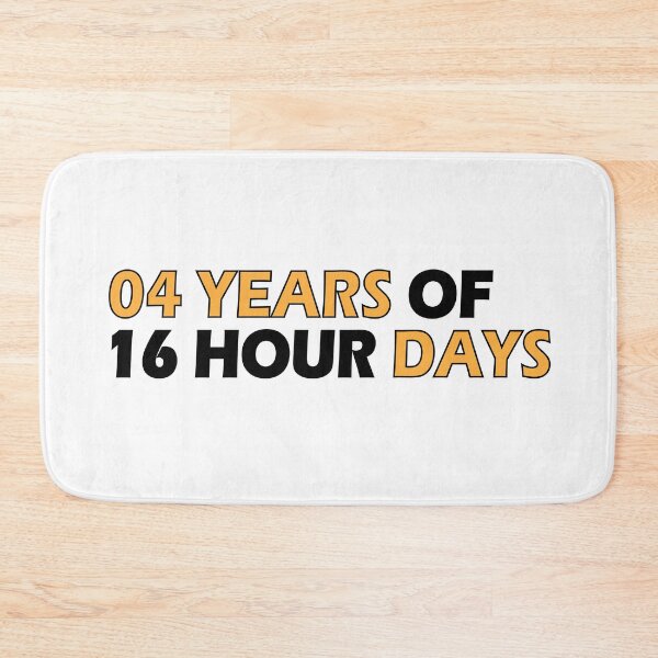 Item preview, 4 years of 16 hour days designed and sold by Positive Mindzet!.