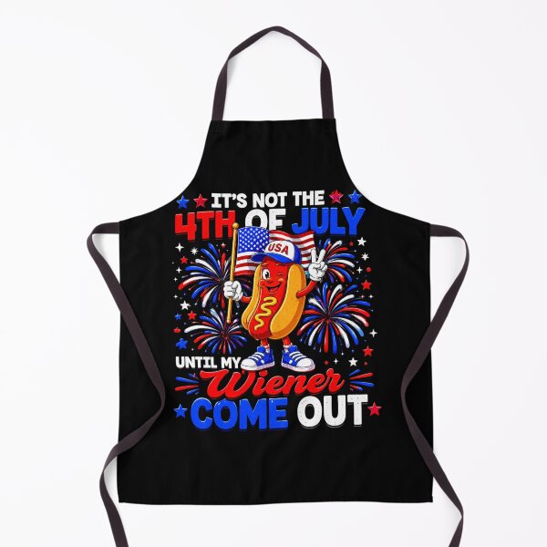 Item preview, It's Not 4th of July Until My Weiner Comes Out - Funny Party designed and sold by Landinhalias.