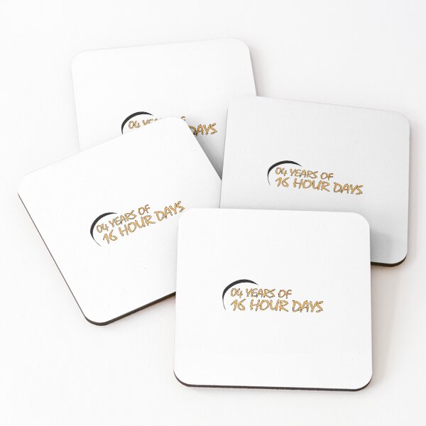 Item preview, 04 YEARS OF 16 HOUR DAYS - PERSISTENCE designed and sold by Positive Mindzet!.